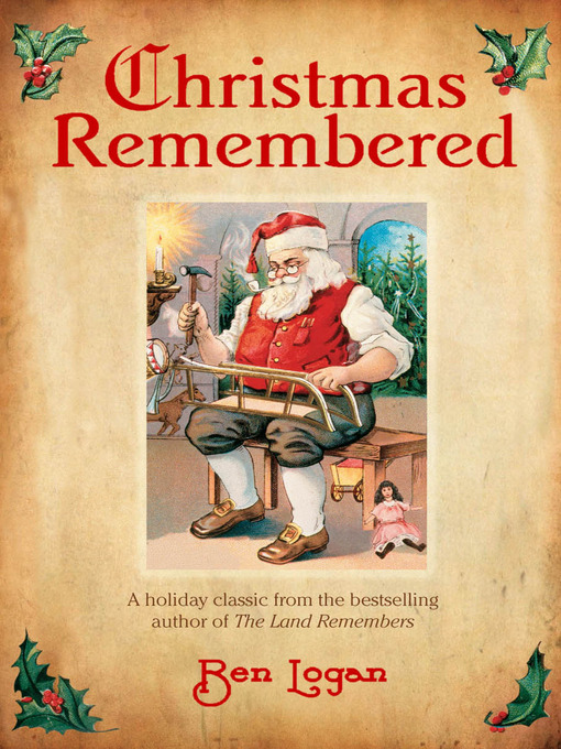 Title details for Christmas Remembered by Ben Logan - Available